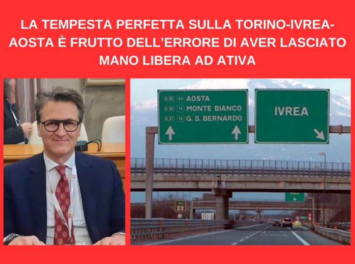 La tempesta perfetta sulla Torino-Ivrea-Aosta. Frutto dell'errore di aver lasciato mano libera ad Ativa