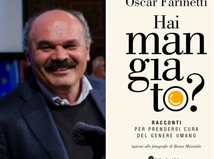  “Hai mangiato? Racconti per prendersi cura del genere umano” il libro di Oscar Farinetti al Green Pea di Torino
